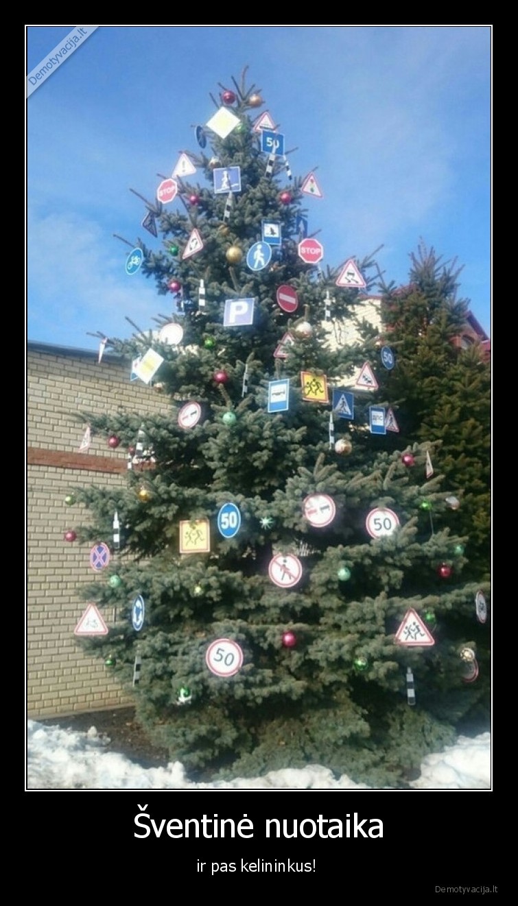 Šventinė nuotaika - ir pas kelininkus! . 