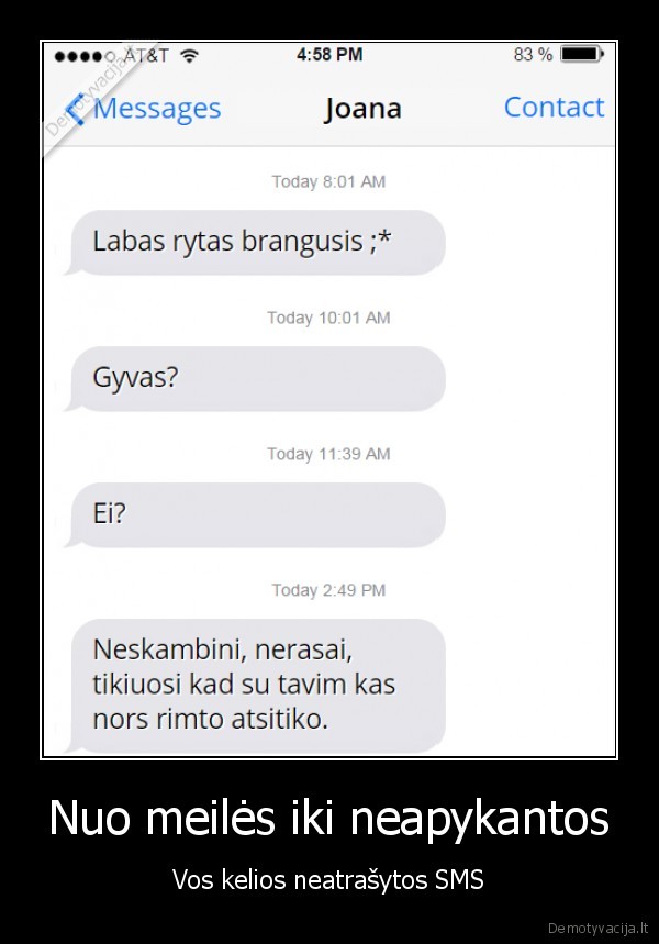 Nuo meilės iki neapykantos - Vos kelios neatrašytos SMS. 