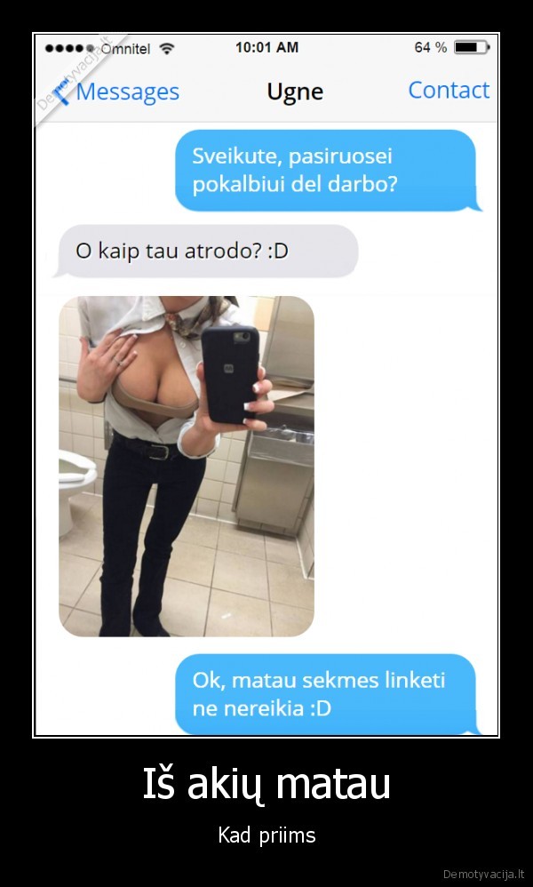 Iš akių matau - Kad priims. 