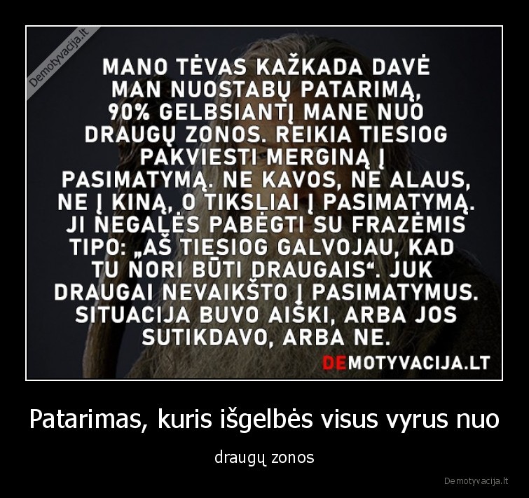 Patarimas, kuris išgelbės visus vyrus nuo - draugų zonos. 