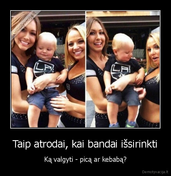 Taip atrodai, kai bandai išsirinkti - Ką valgyti - picą ar kebabą?. 