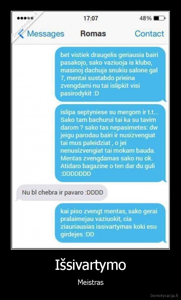 Išsivartymo - Meistras. 