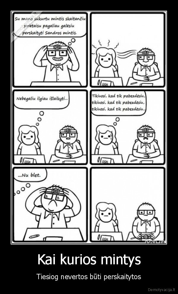 Kai kurios mintys - Tiesiog nevertos būti perskaitytos. 