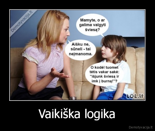 Vaikiška logika. 