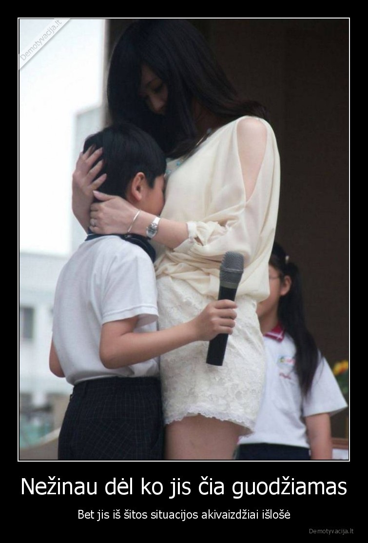 Nežinau dėl ko jis čia guodžiamas - Bet jis iš šitos situacijos akivaizdžiai išlošė. 