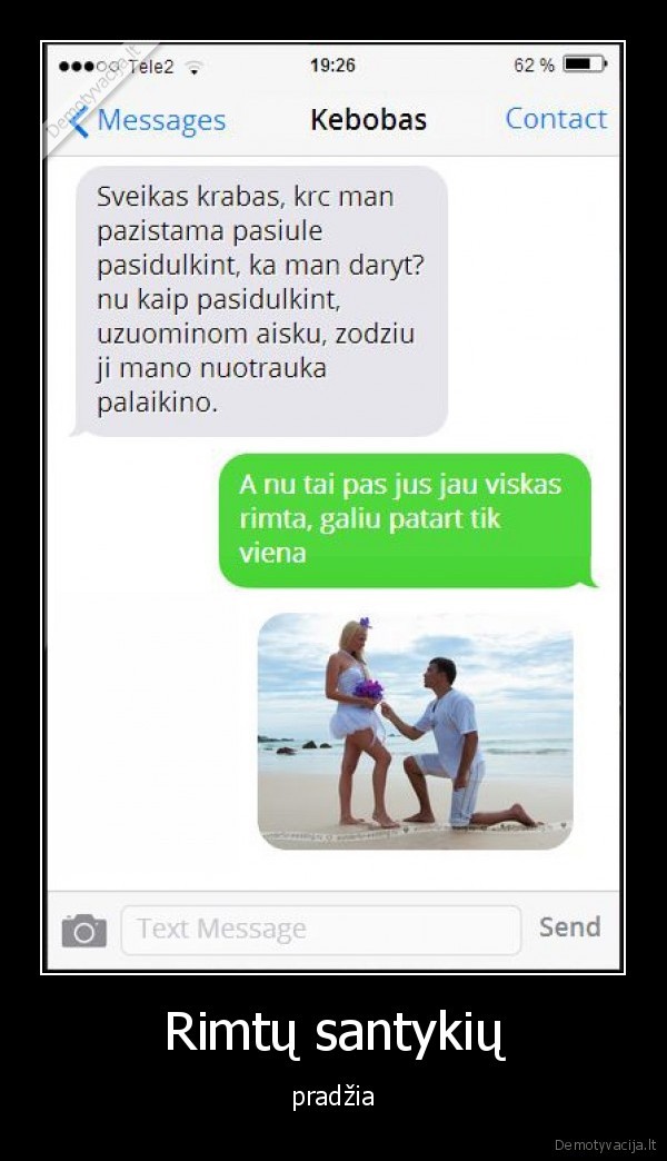 Rimtų santykių - pradžia. 