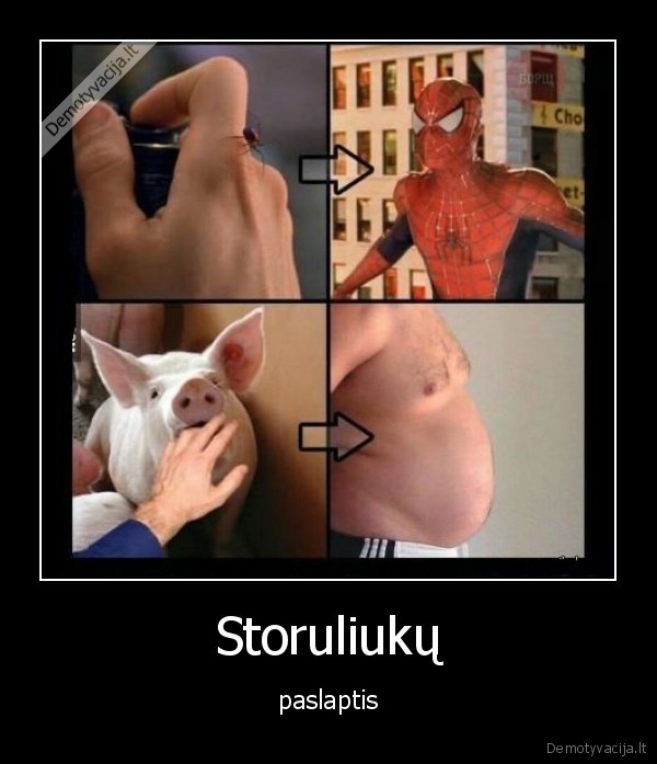 Storuliukų - paslaptis. 