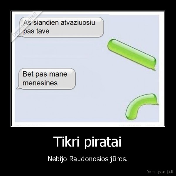 Tikri piratai - Nebijo Raudonosios jūros.. 