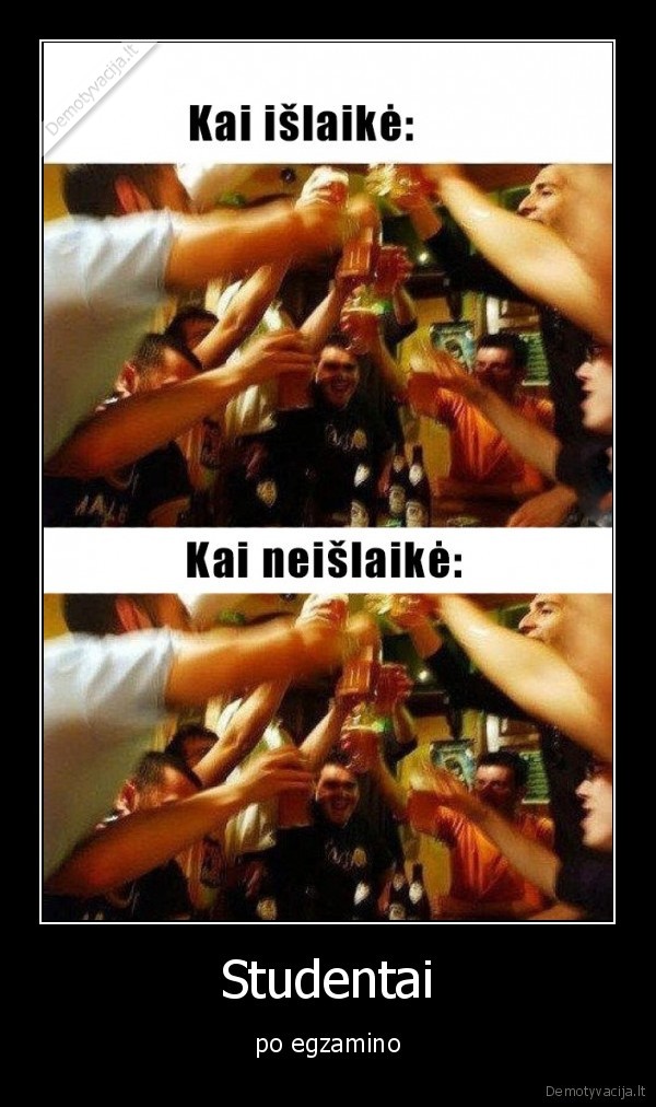 Studentai - po egzamino. 
