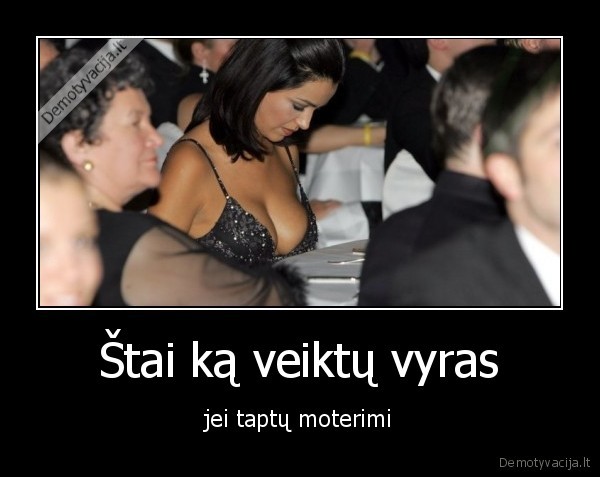 Štai ką veiktų vyras - jei taptų moterimi. 