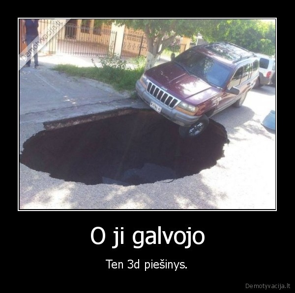 O ji galvojo - Ten 3d piešinys.. 