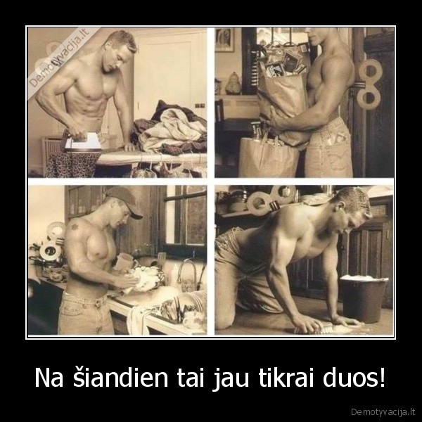 Na šiandien tai jau tikrai duos!. 