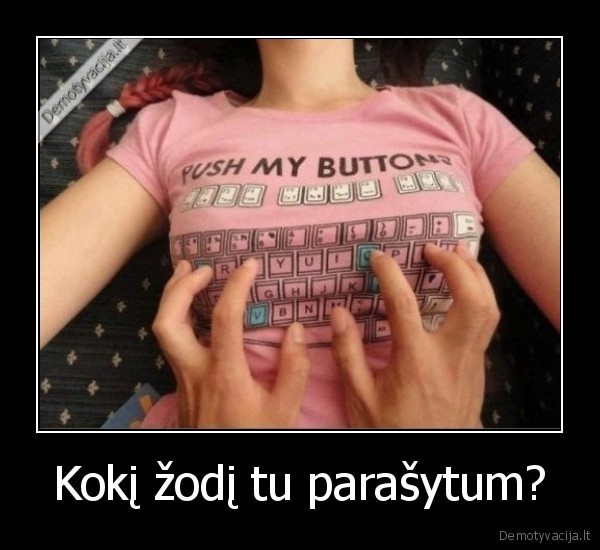 Kokį žodį tu parašytum?. 