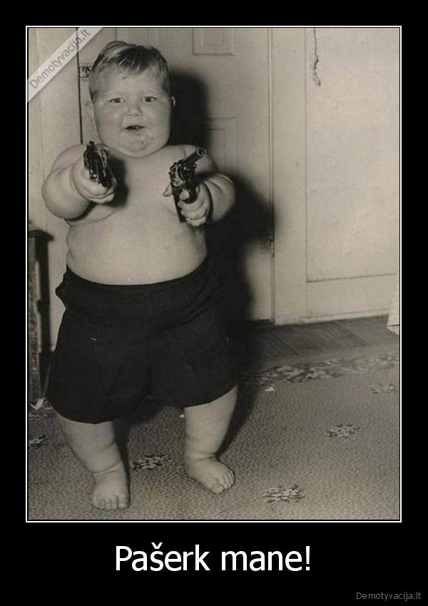 Pašerk mane!. 