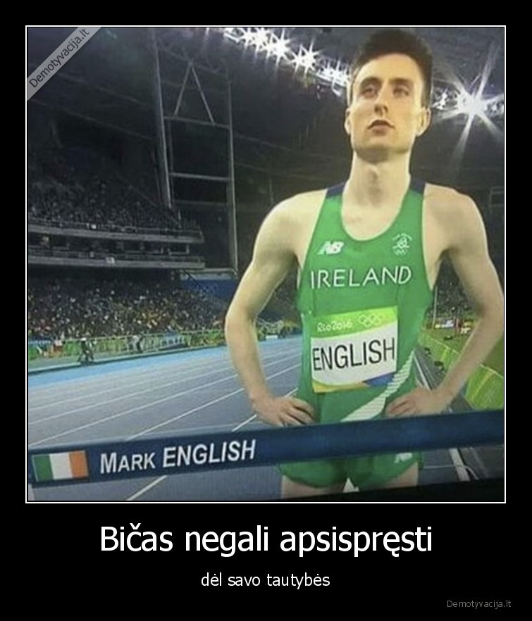 Bičas negali apsispręsti - dėl savo tautybės. 