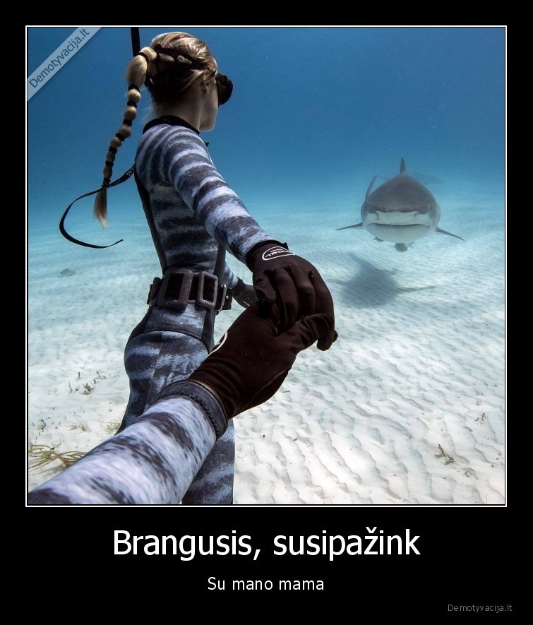 Brangusis, susipažink - Su mano mama. 