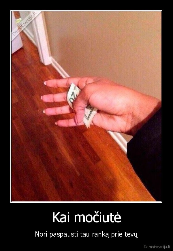 Kai močiutė - Nori paspausti tau ranką prie tėvų. 