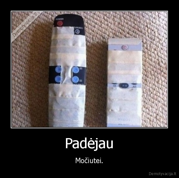Padėjau - Močiutei.. 